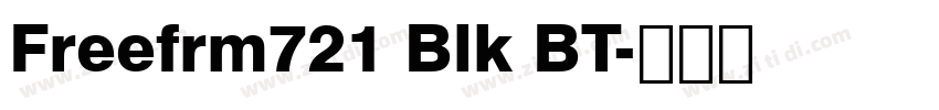 Freefrm721 Blk BT字体转换